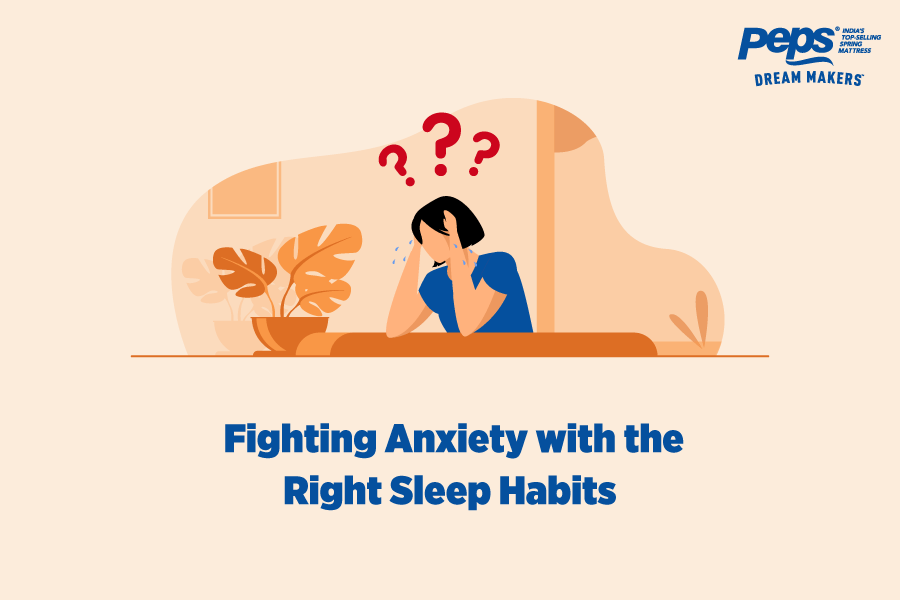 Fighting Anxiety With The Right Sleep Habits
