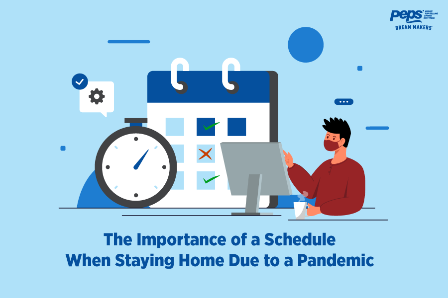 The Importance Of A Schedule When Staying Home Due To A Pandemic