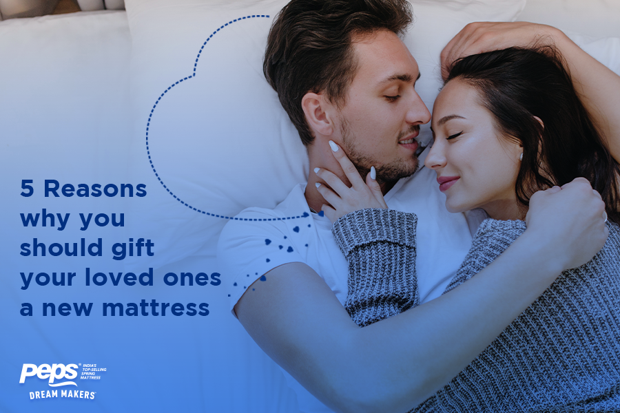 Five Reasons Why You Should Gift Your Loved Ones a Mattress