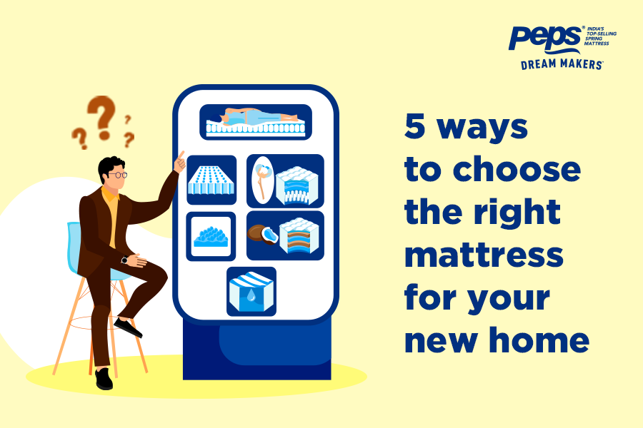 Five Ways to Choose the Right Mattress for Your Dream Home